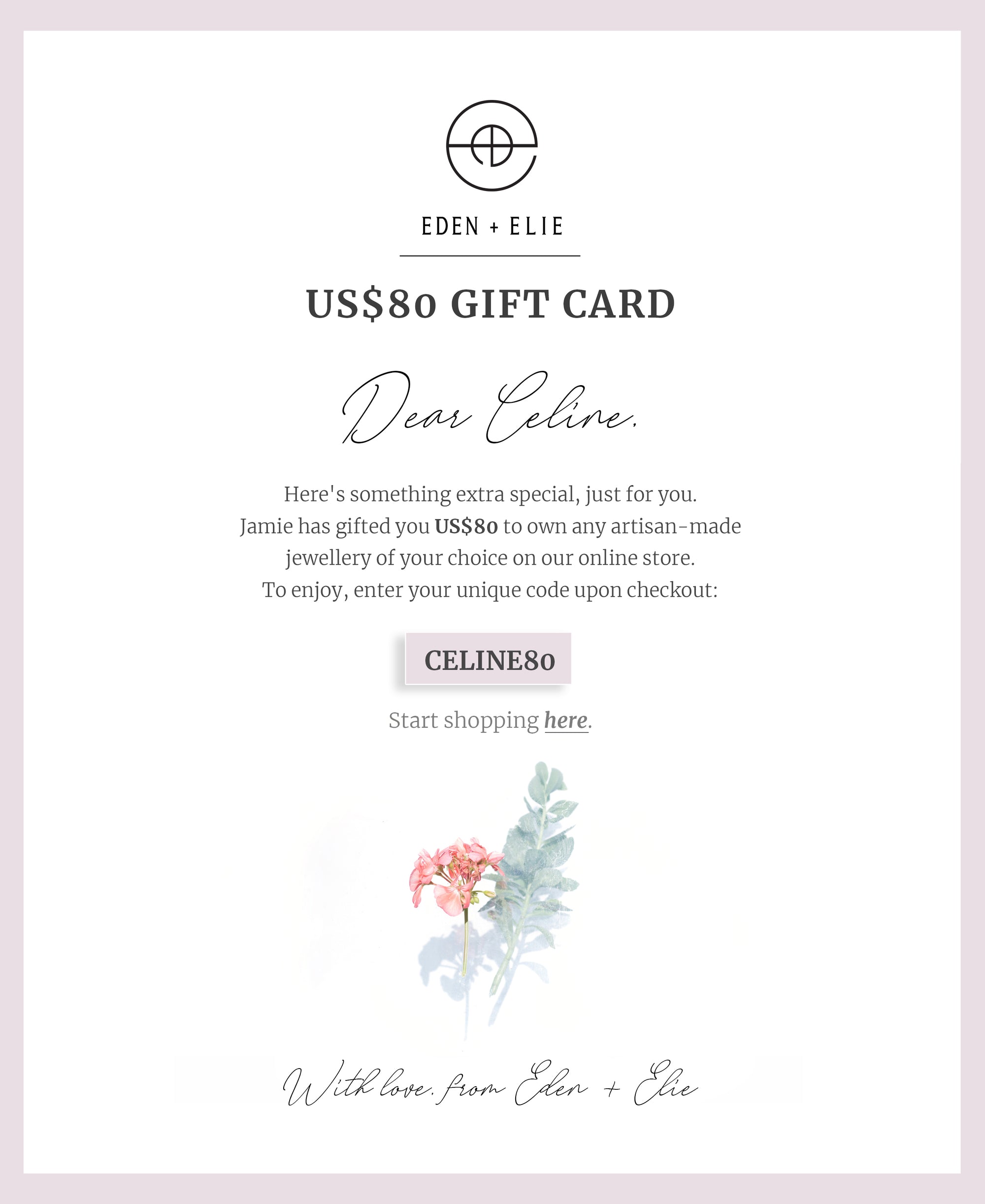 EDEN + ELIE Personalized E-Gift Card - $80